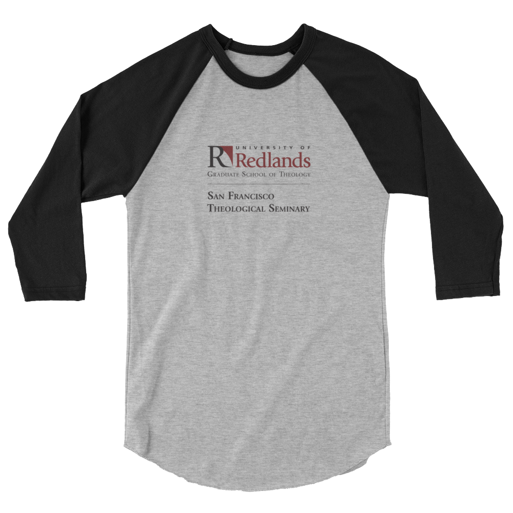 Redlands School of Theology 3/4 sleeve raglan shirt