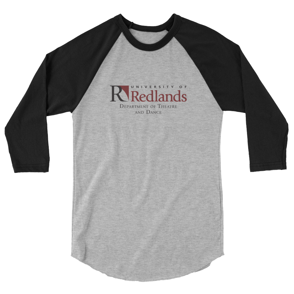 Redlands Department of Theatre and Dance 3/4 sleeve raglan shirt