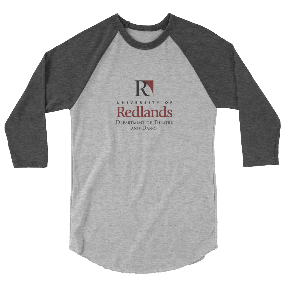 Redlands Department of Theatre and Dance 3/4 sleeve raglan shirt