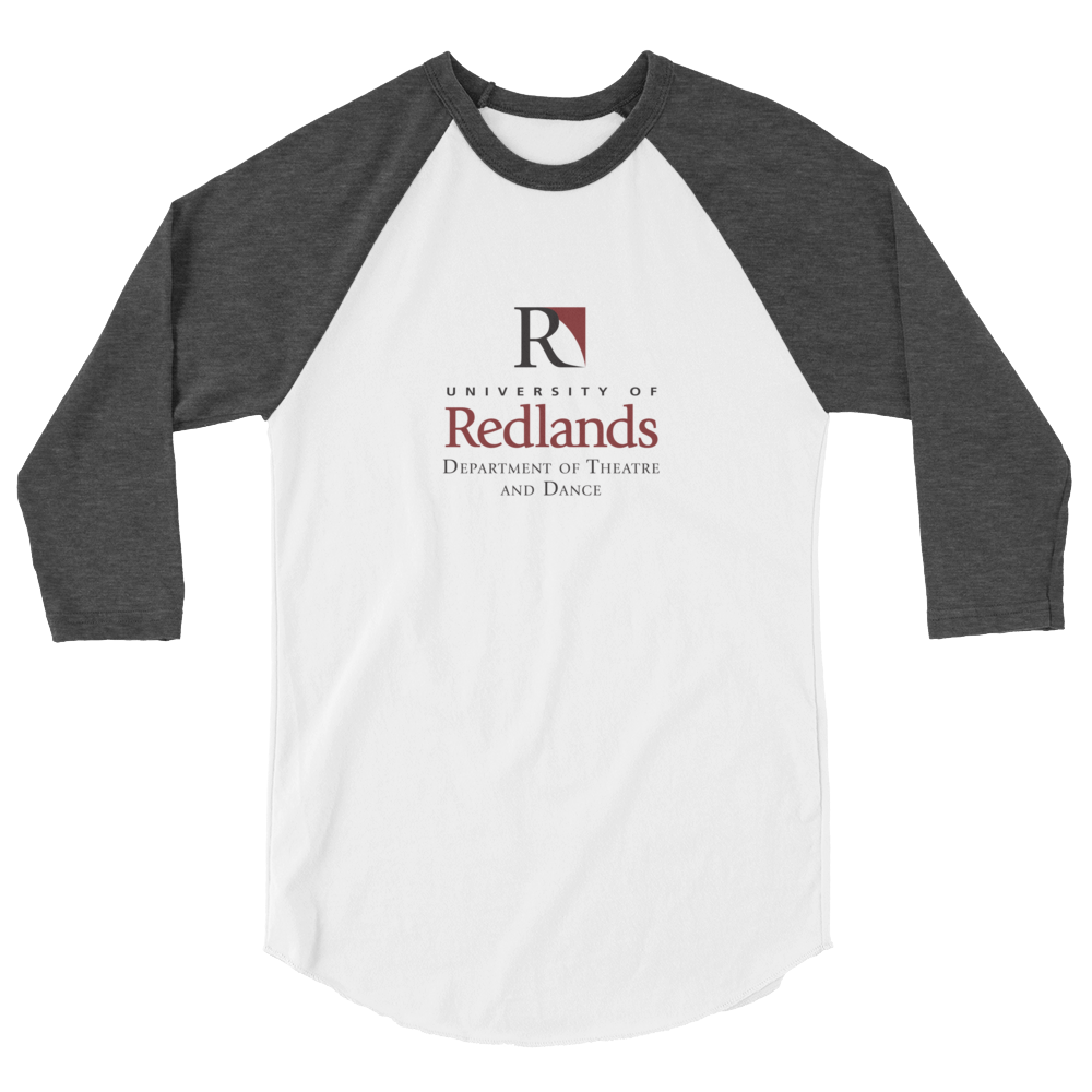 Redlands Department of Theatre and Dance 3/4 sleeve raglan shirt