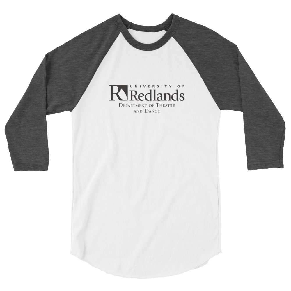 Redlands Department of Theatre and Dance 3/4 sleeve raglan shirt