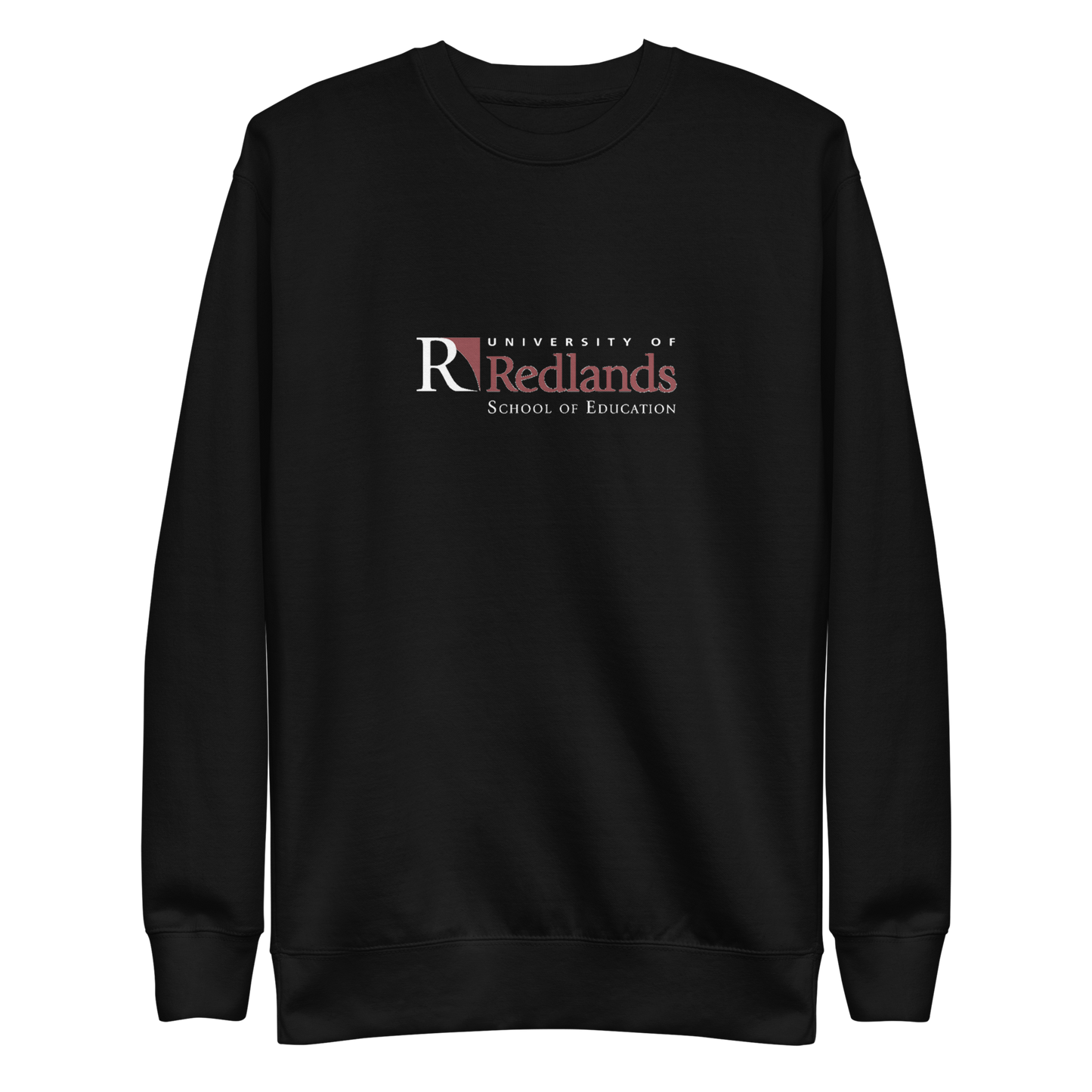 Redlands School of Education Unisex Premium Sweatshirt