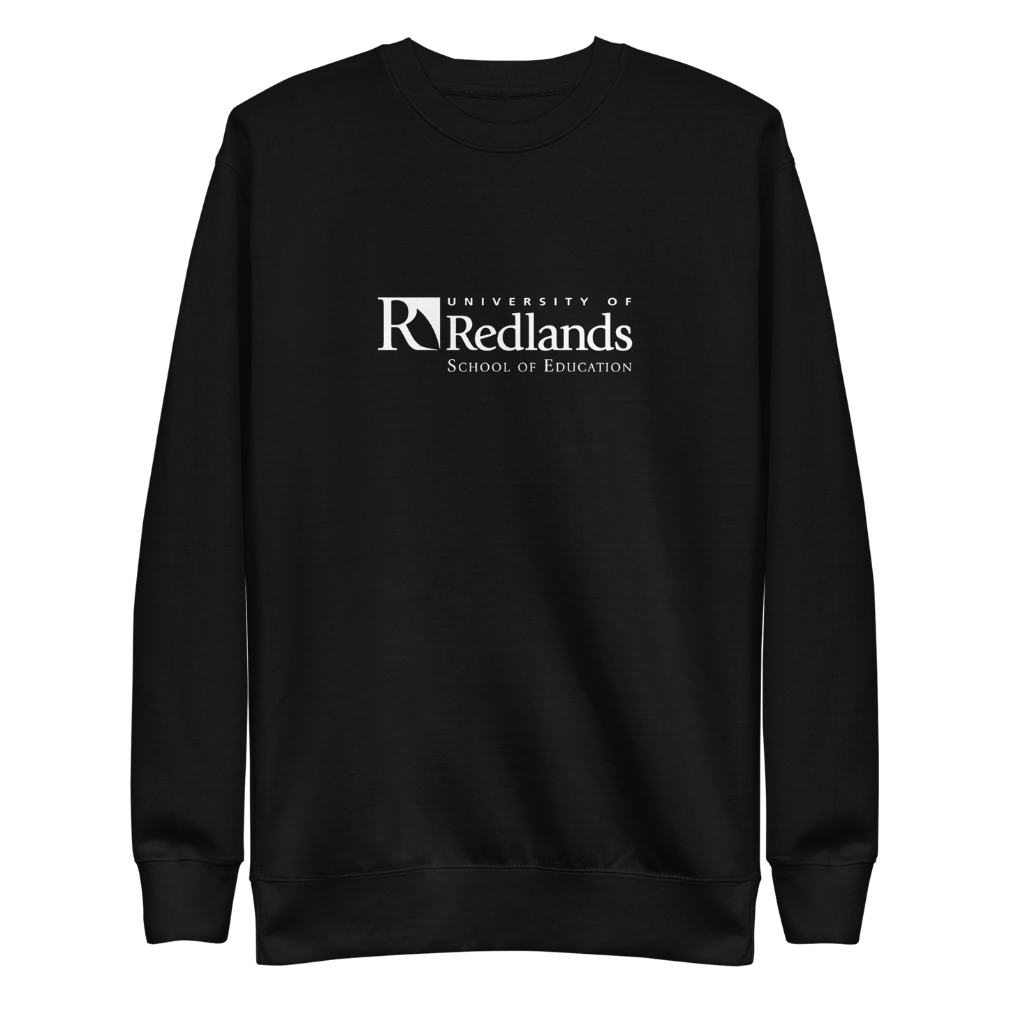 Redlands School of Education Unisex Premium Sweatshirt
